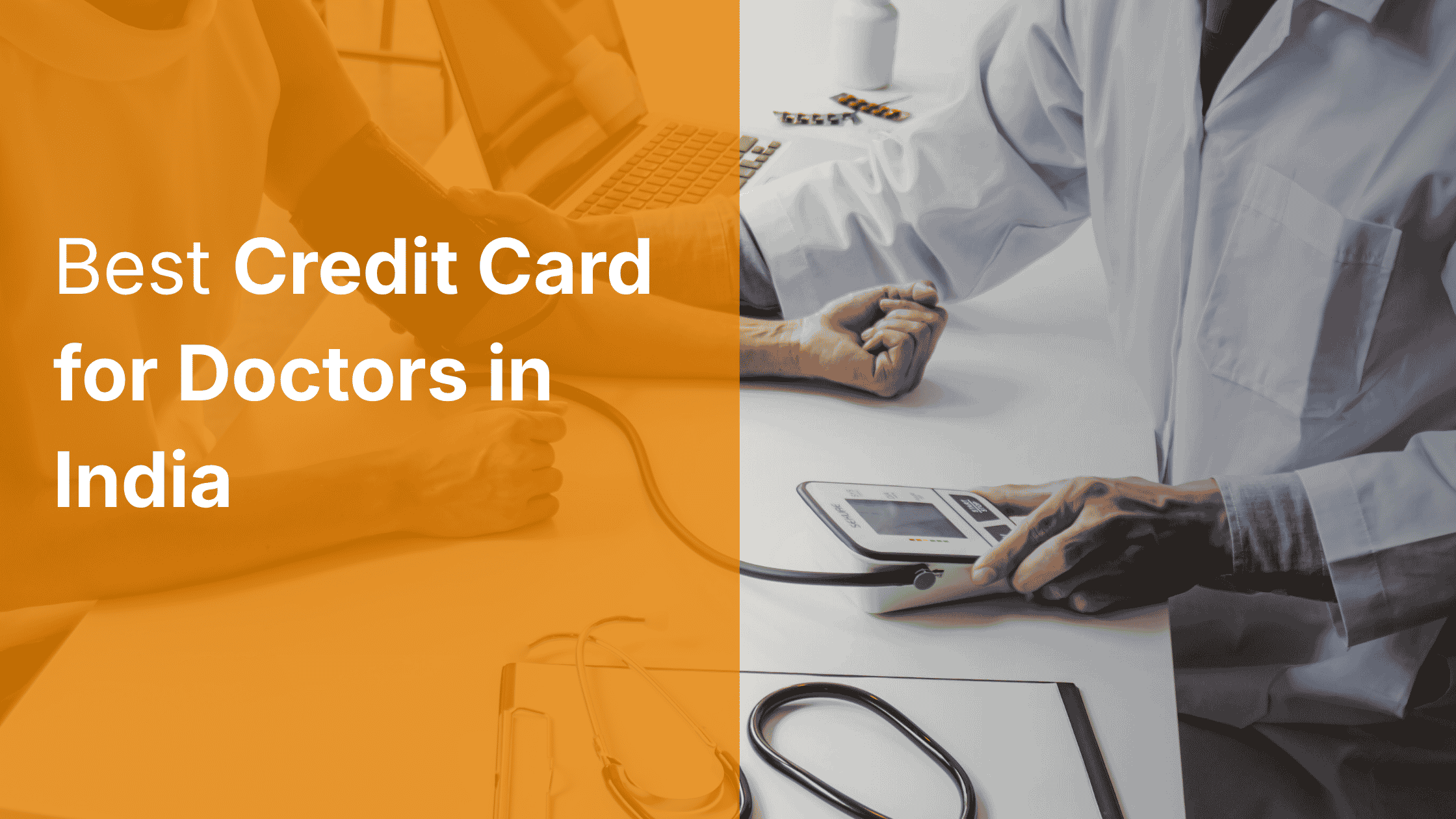 Best Credit Cards for Doctors in India 2026: Premium Picks