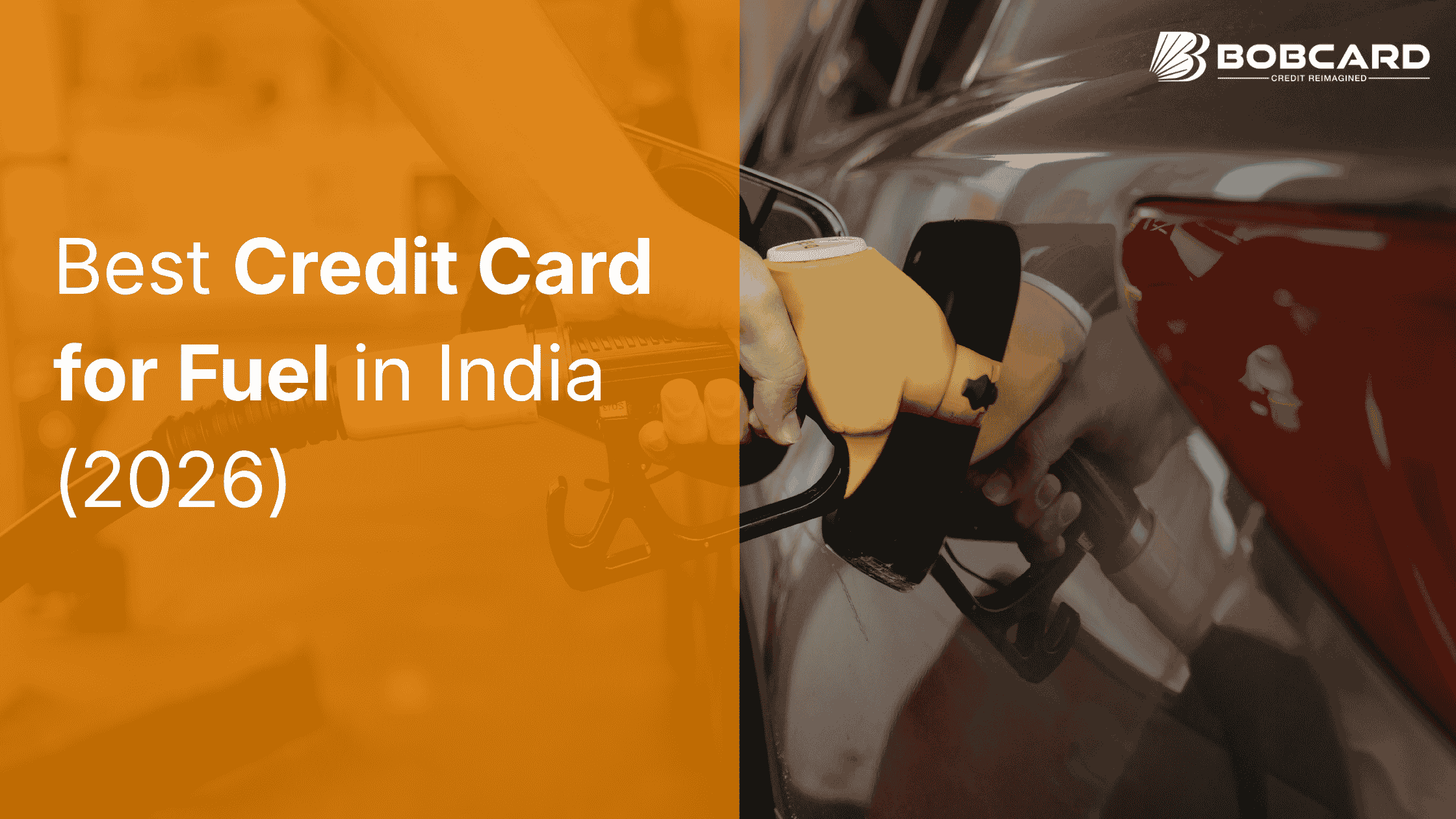 Best Fuel Credit Cards in India 2026: Save Up to Rs.8,160/Year