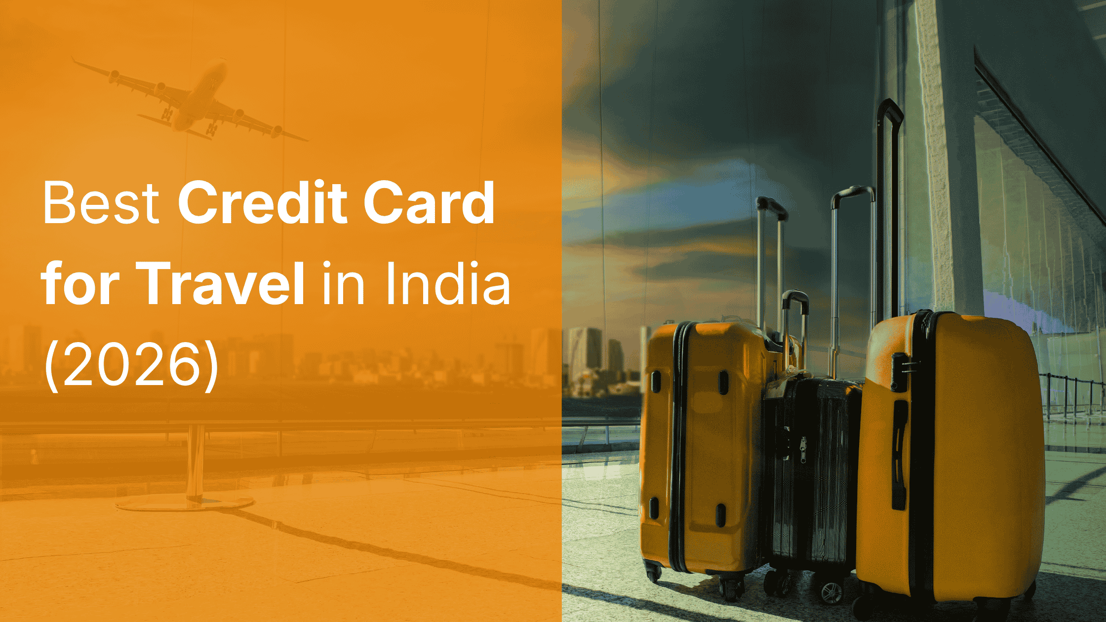 10 Best Travel Credit Cards in India 2026: Lounge & Zero Forex