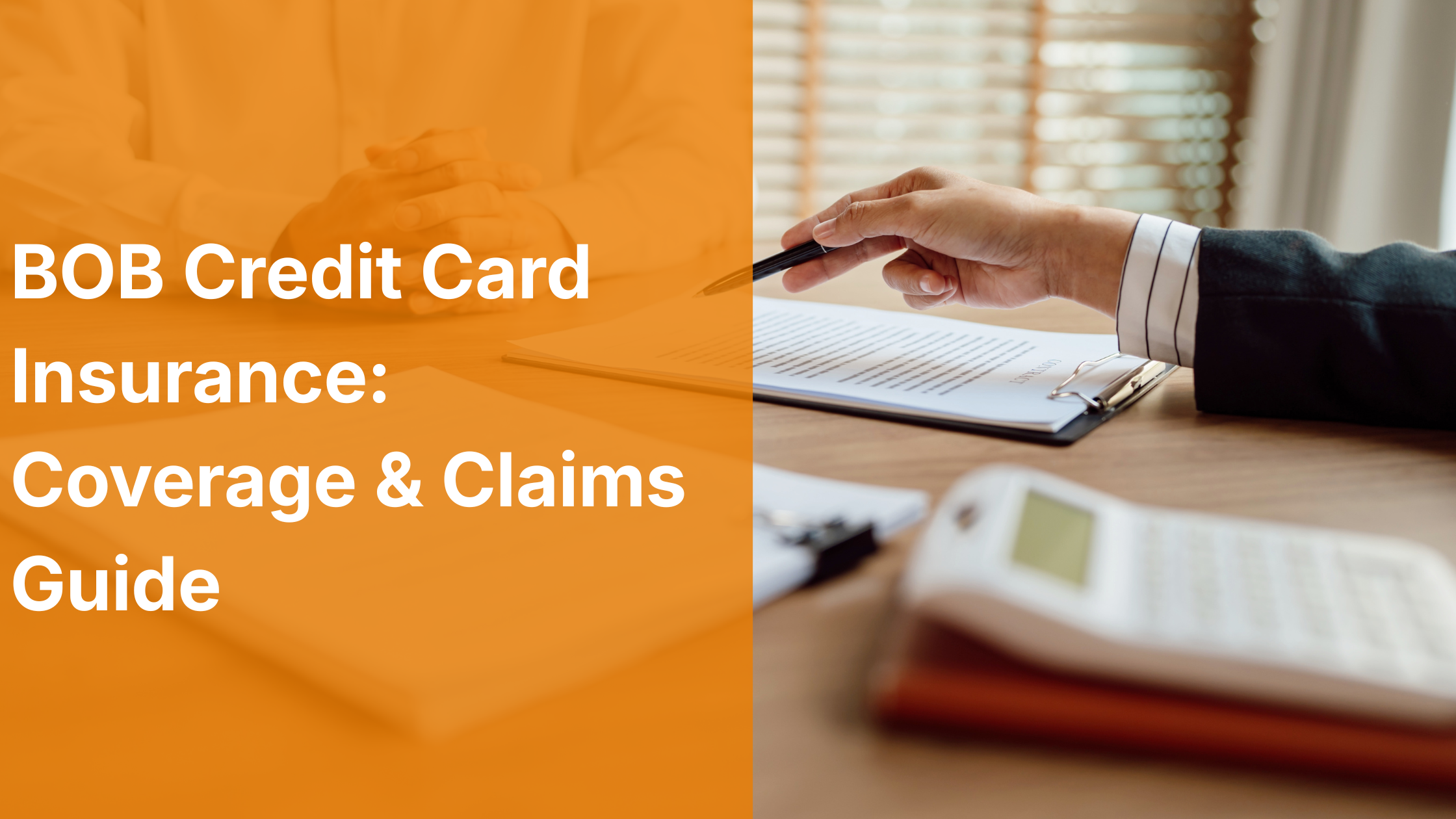 BOB Credit Card Insurance: Coverage & Claims Guide