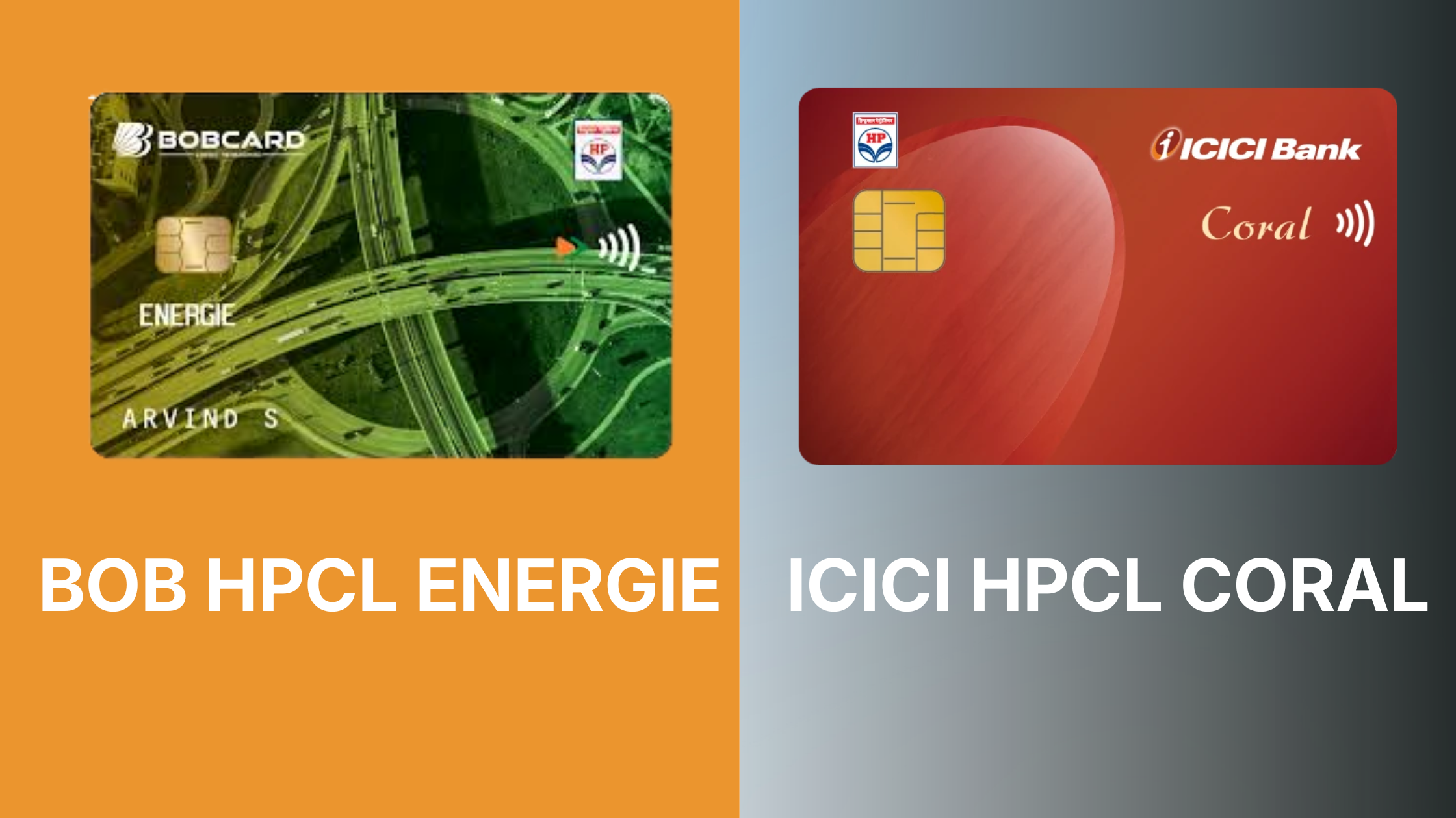 BOB HPCL Energie vs ICICI HPCL Coral: Fuel Card Compared