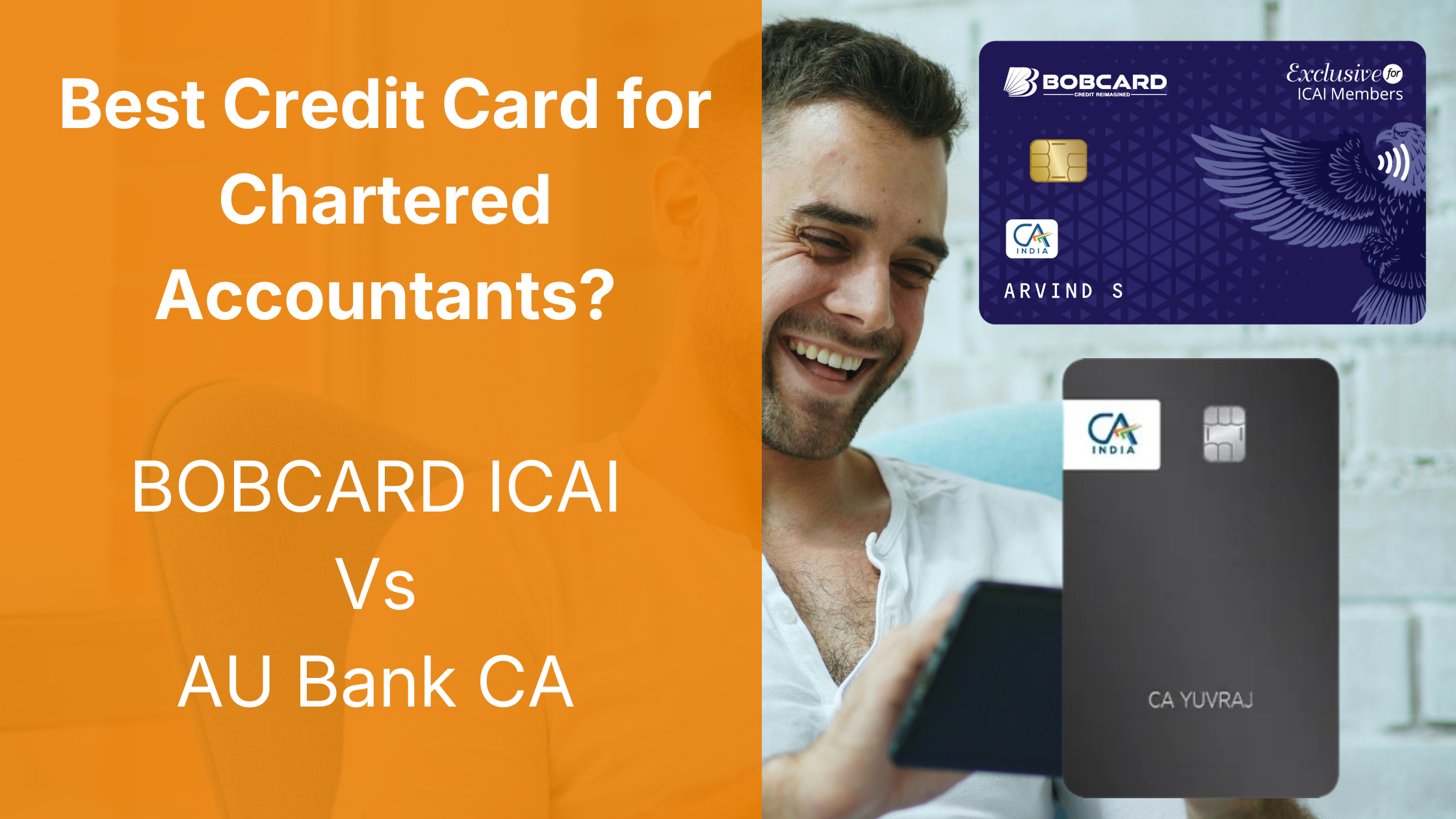 BOB ICAI vs AU Bank CA Credit Card: Best Credit Card for Chartered Accountants?