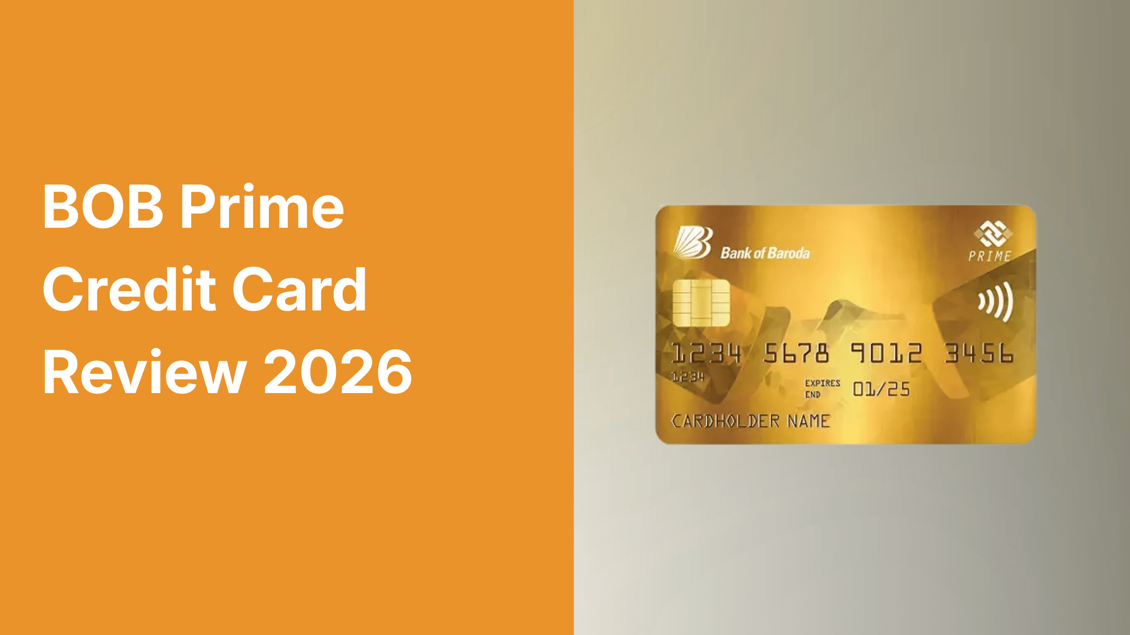 BOB Prime Credit Card Review 2026: The FD-Secured Card Explained - No Income Proof, Lifetime Free