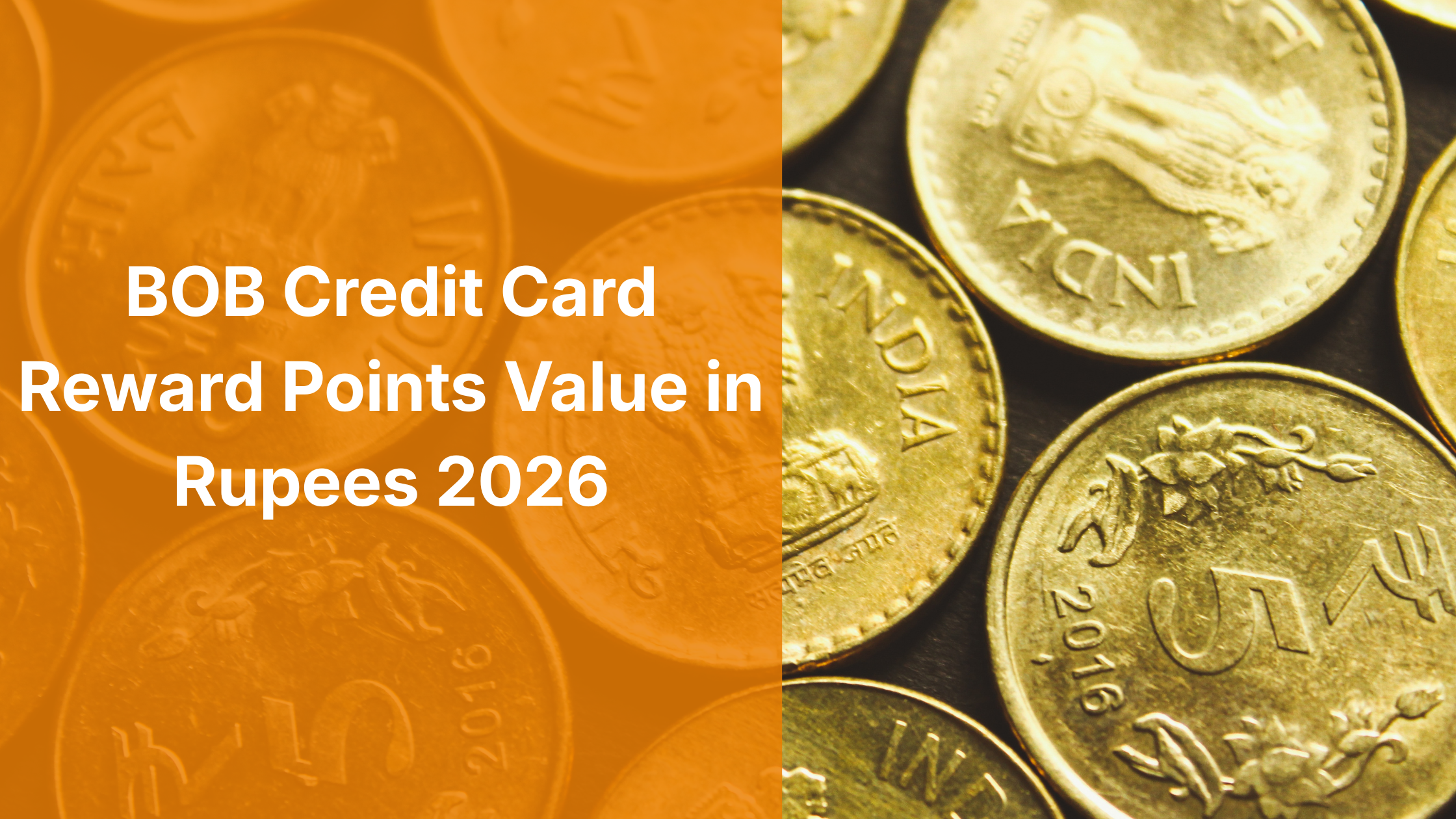 BOB Credit Card Reward Points Value in Rupees 2026