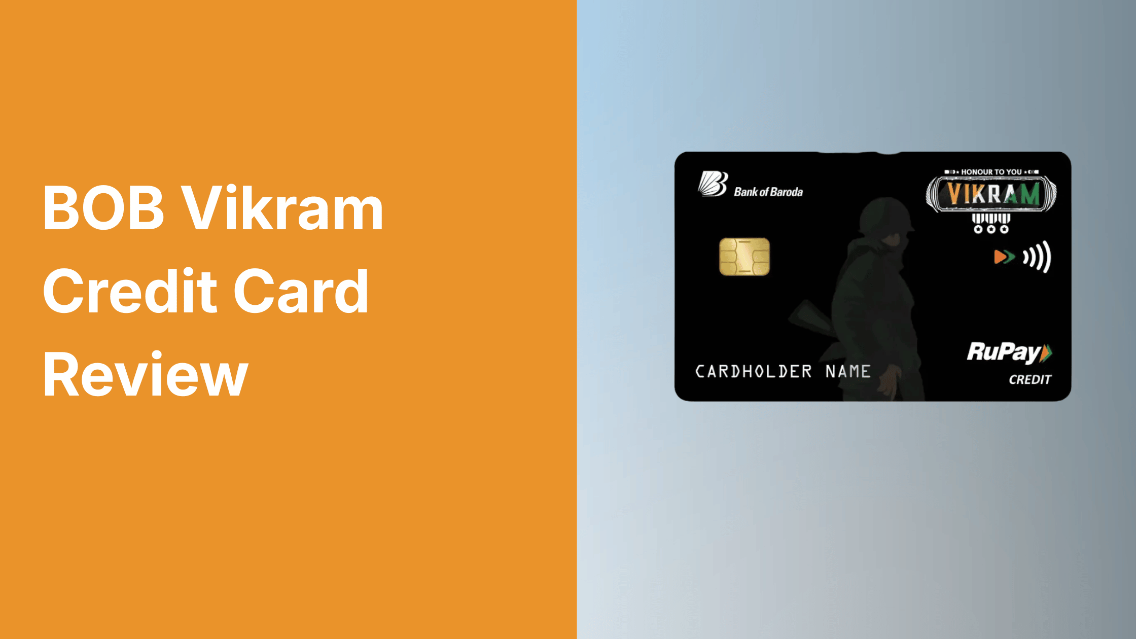 BOB Vikram Credit Card Review: Benefits for Defence Personnel, Charges & Verdict