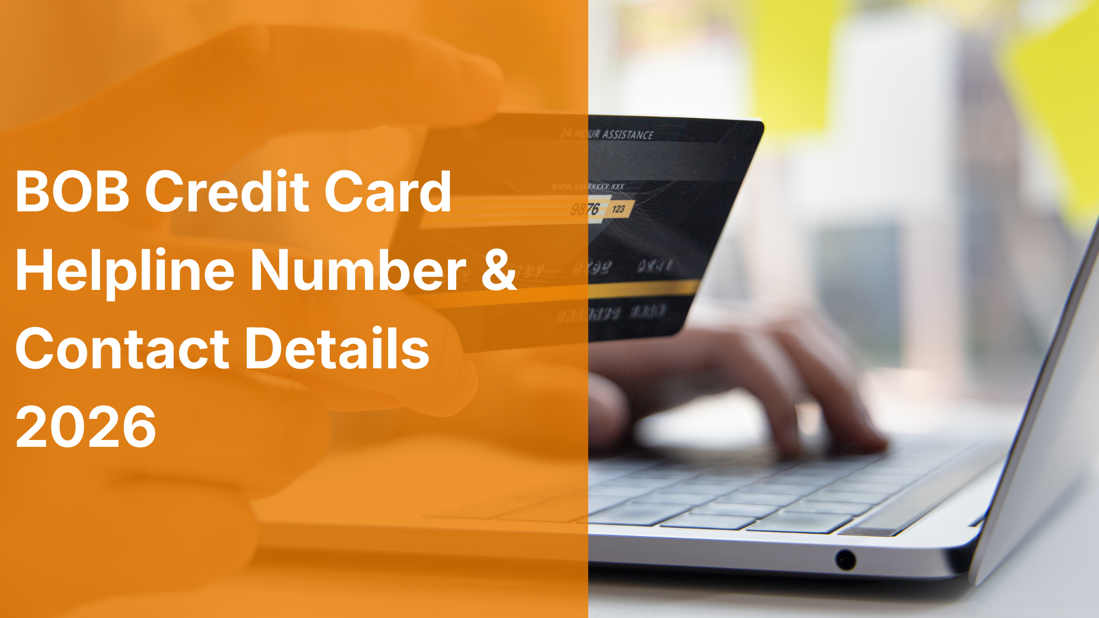 BOB Credit Card Helpline Number: All 2026 Contact Details