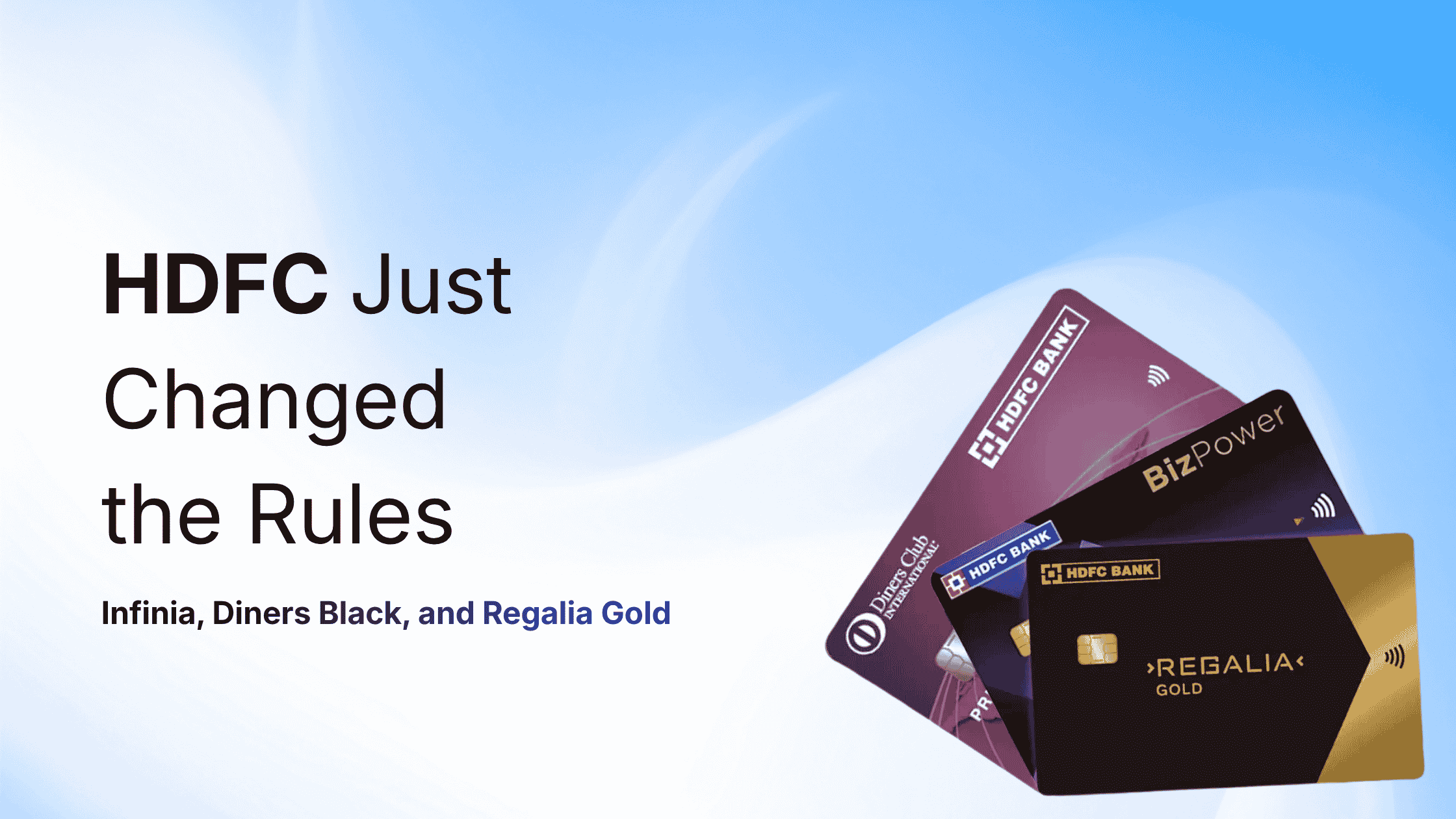 HDFC Bank Revises Rewards and Lounge Access on Regalia Gold, Diners Club Privilege and BizPower- Effective May 15