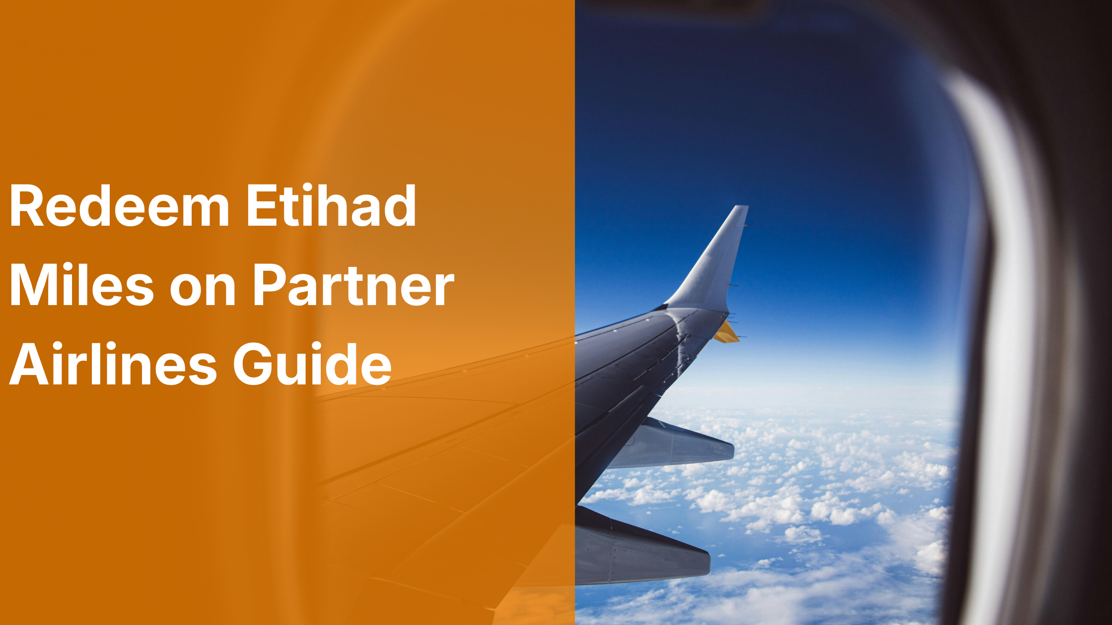 Redeem Etihad Miles on Partner Airlines Guide