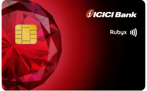 ICICI Bank Rubyx Credit Card