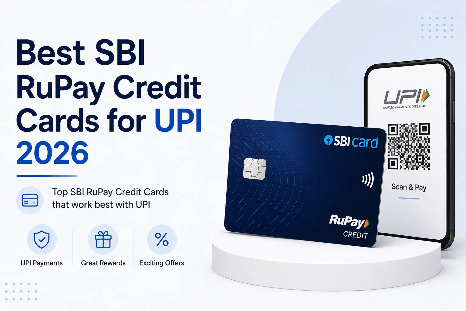 Best SBI RuPay Credit Cards for UPI 2026